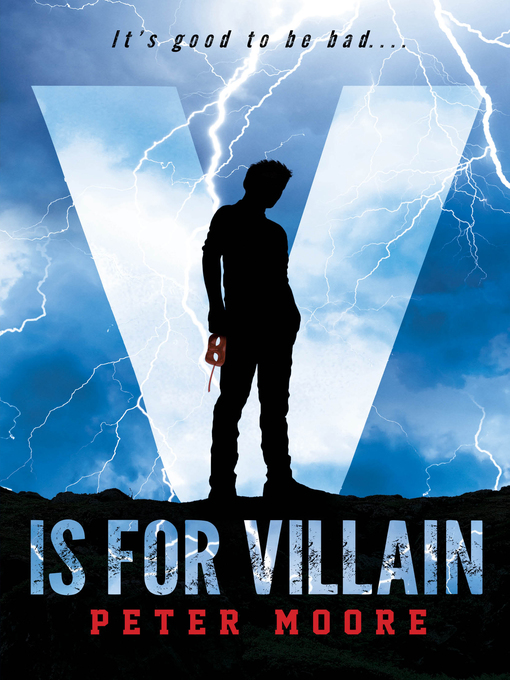 Title details for V is for Villain by Peter Moore - Available